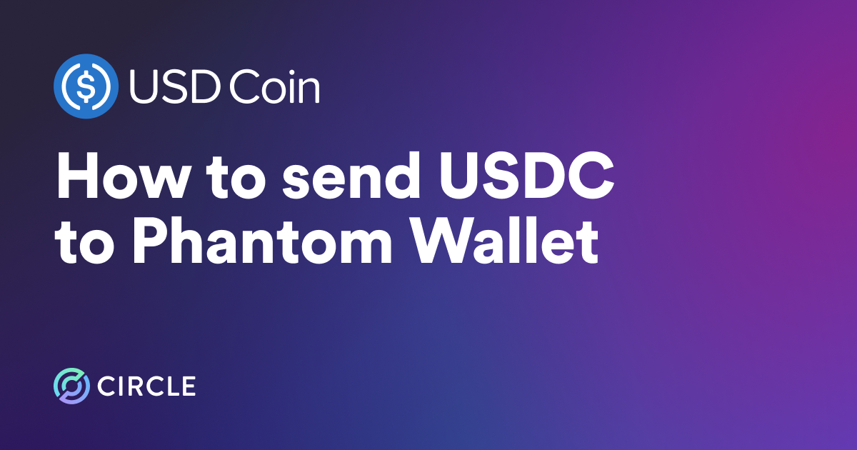 send usdc to phantom